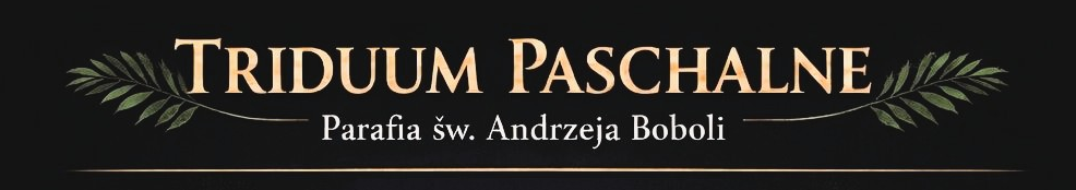 Triduum Paschalne 2026