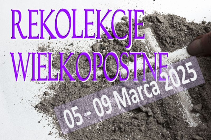 Pobierz plakat zapowiadający rekolekcje wielkopostne 2025