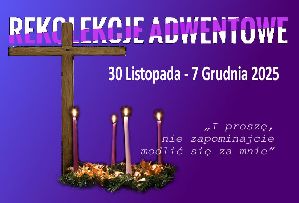 Rekolekcje adwentowe, czas na włączenie ciszy!